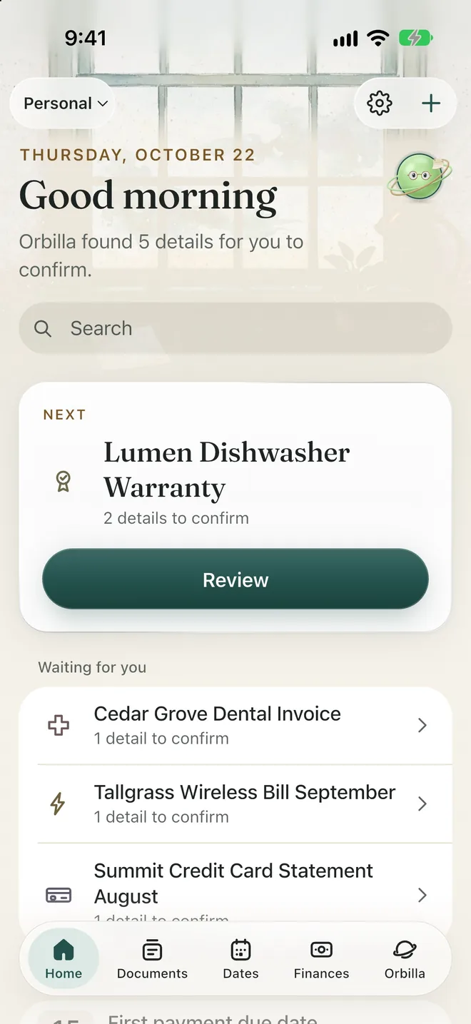 Life Desk’s Home: Good morning, Orbilla found 5 details for you to confirm, and next, Lumen Dishwasher Warranty with 2 details to confirm. From the app before launch, with made-up documents.