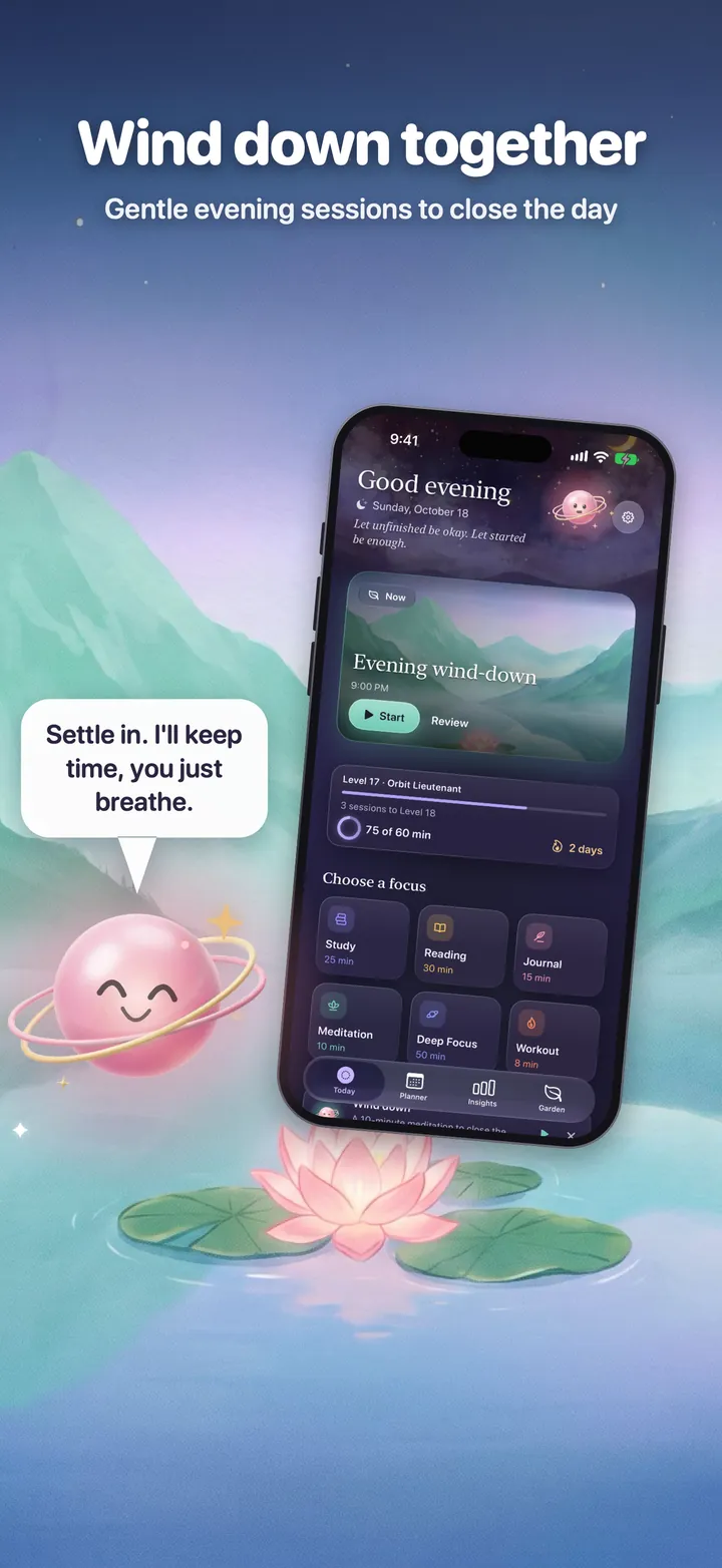 Wind down together. Gentle evening sessions to close the day. Today in the evening with an Evening wind-down session. Orbilla: Settle in. I’ll keep time, you just breathe.