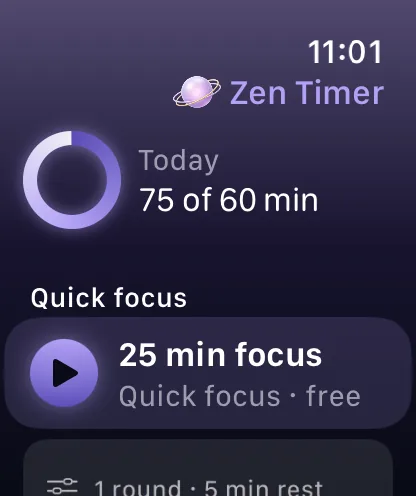 Zen Timer on Apple Watch: Today, 75 of 60 min, and Quick focus, 25 min focus.